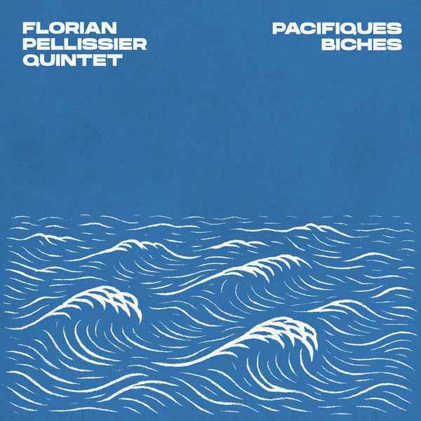 FLORIAN PELLISSIER QUINTET - Pacifiques Biches [CD] [CD]