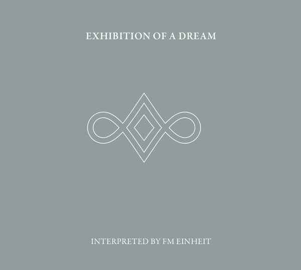 Exhibition Of A Dream [CD]