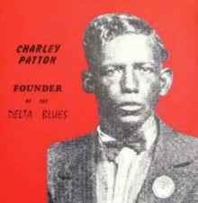 Founder of the Delta Blues (180g) [Vinyl]