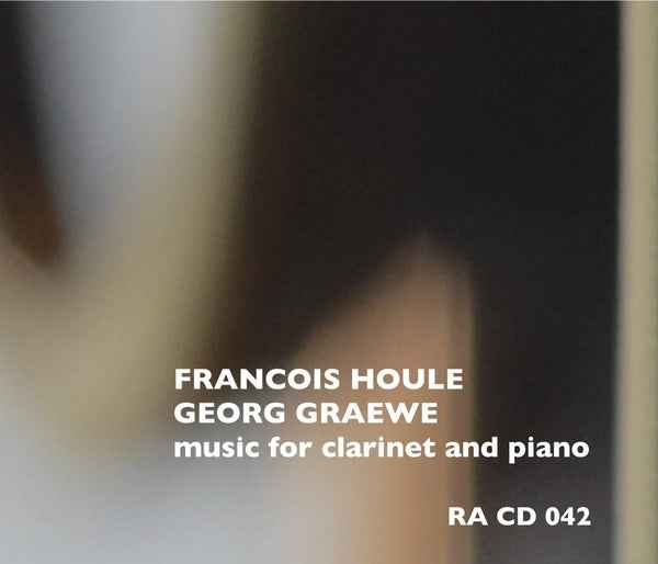 Francois Houle/Georg Graewe - Music For Clarinet And Piano [CD] [CD]