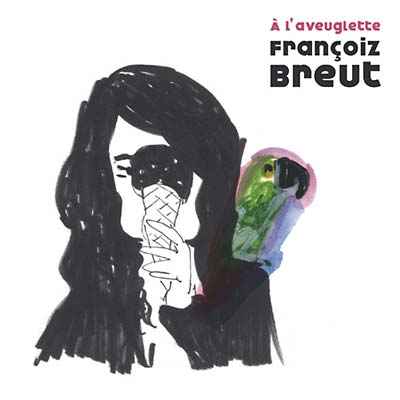 A L'aveuglette [CD]
