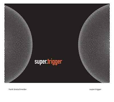 Super.Trigger [CD]