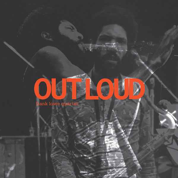 FRANK LOWE QUARTET - Out Loud [Vinyl]