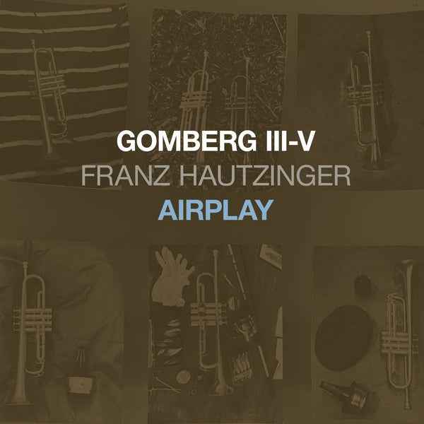Gomberg III-V - Airplay [CD]