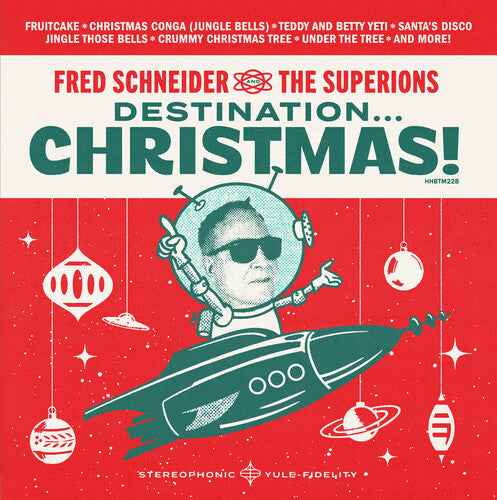 Fred Schneider & the Superions - Destination Christmas [Vinyl]