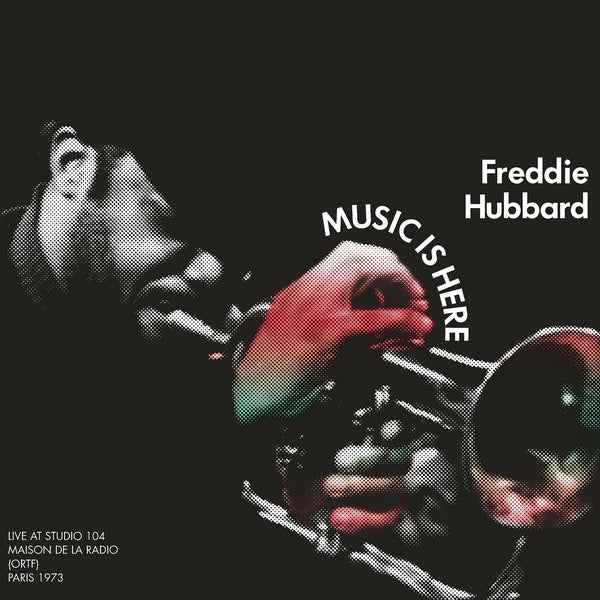 Music Is Here: Live At Studio 104 Maison de la Radio, (ORTF), Paris 1973 [CD]