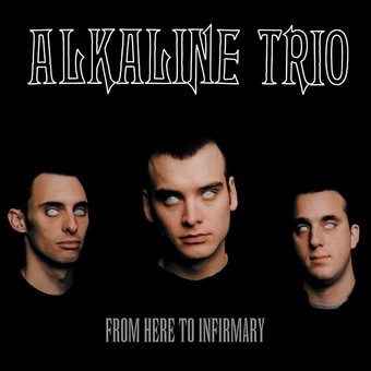 From Here To Infirmary [Vinyl]