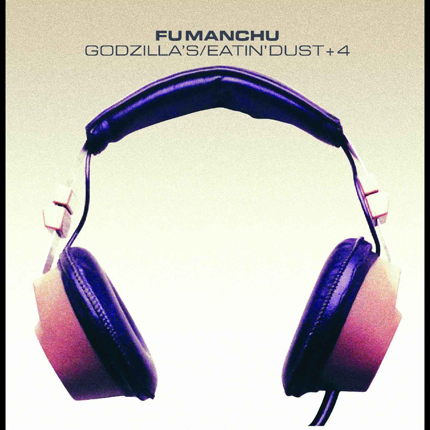 Godzilla's/Eatin' Dust +4 [CD]