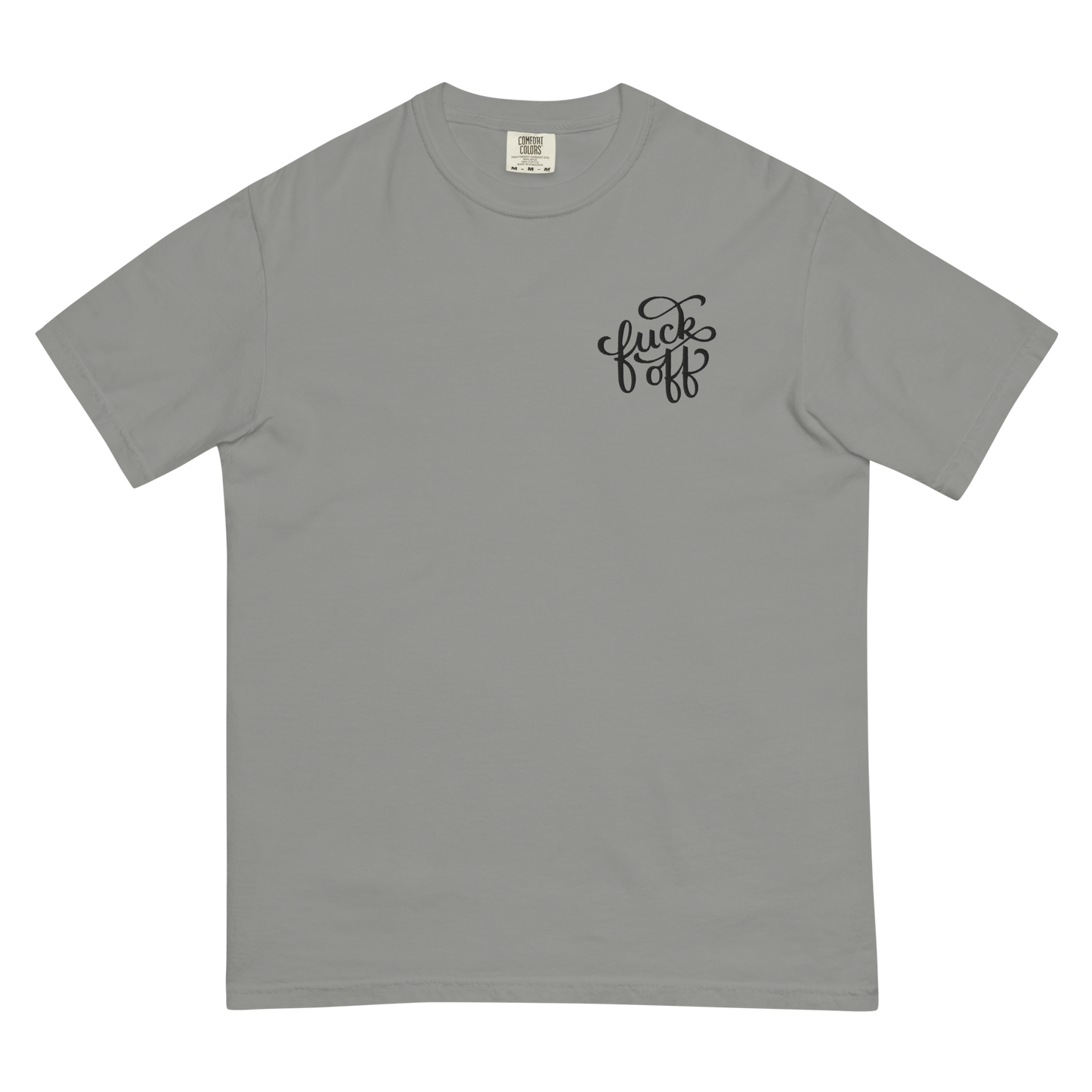 Fuck Off Embroidered Comfy Tee