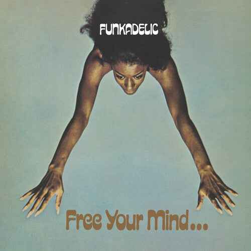 Funkadelic - Free Your Mind... and Your Ass Will Follow [Vinyl]