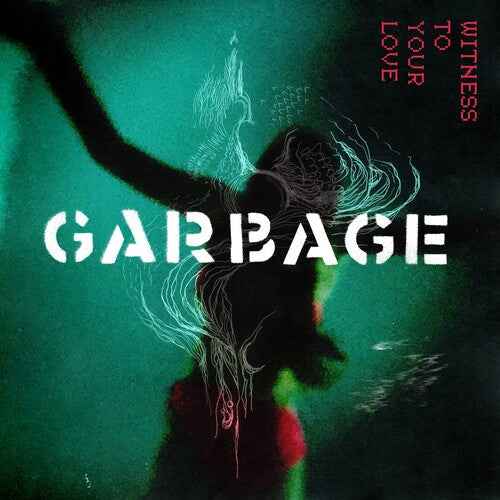 Garbage - Witness to Your Love (RSD 4.22.23) [Vinyl]