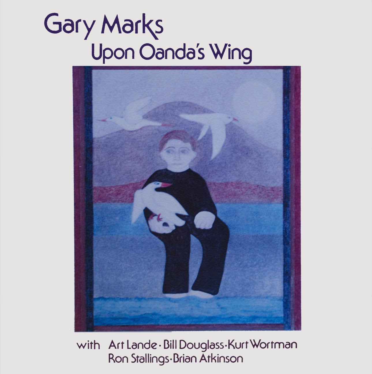 Upon Oanda'S Wing [Vinyl]