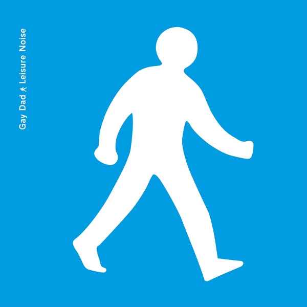 Gay Dad - Leisure Noise [LP] [Vinyl]