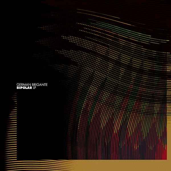 GERMAN BRIGANTE - Bipolar LP [Vinyl]