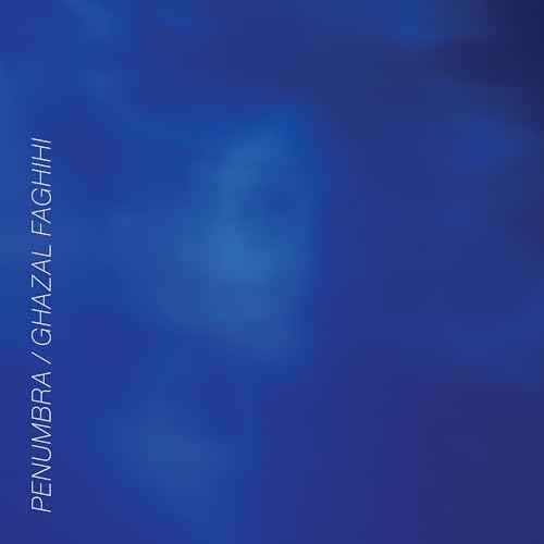 Ghazal Faghihi - Penumbra [CD]