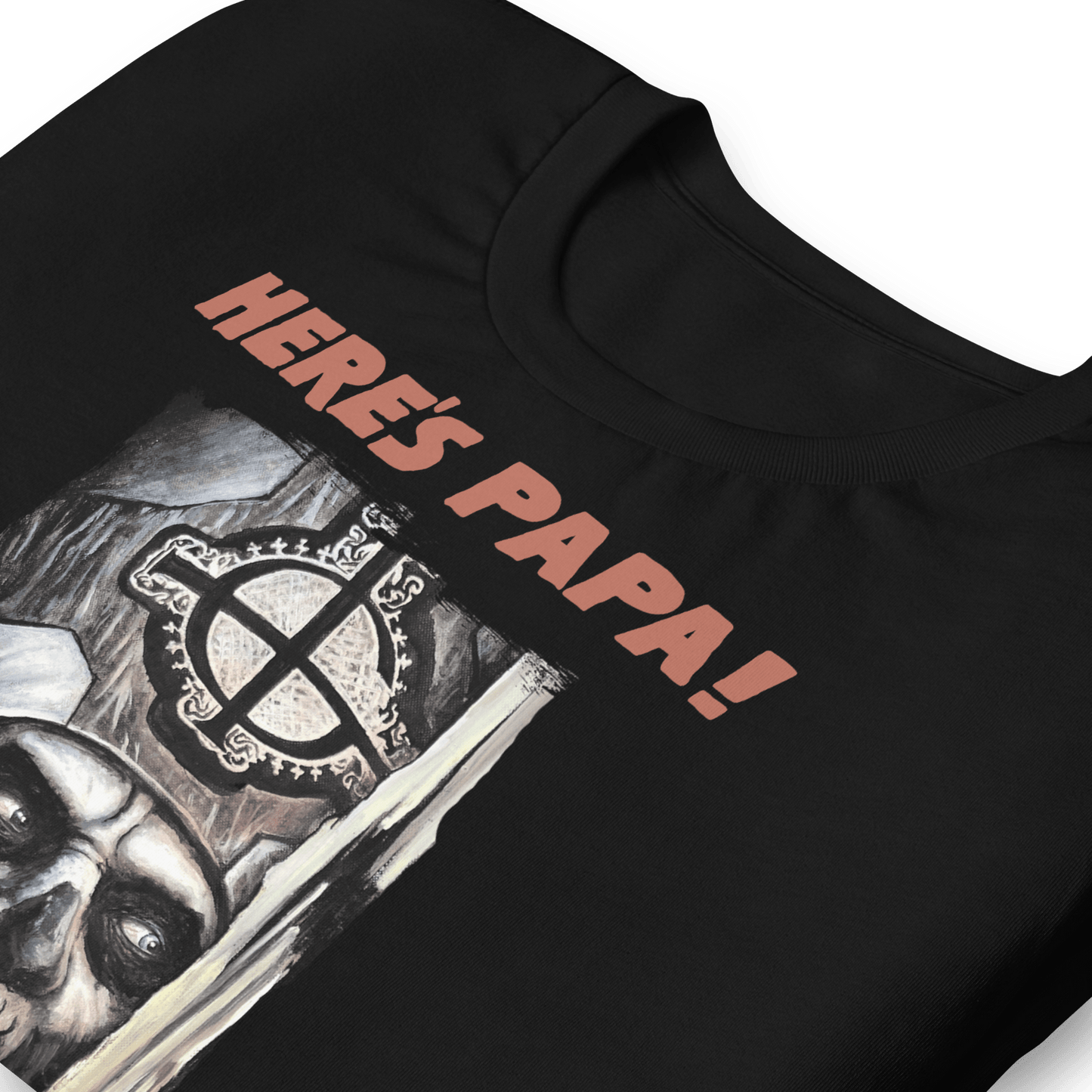 Ghost - Here's Papa T-Shirt