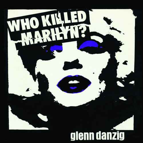 Glenn Danzig - Who Killed Marilyn? (Picture Disc Vinyl) [Vinyl]
