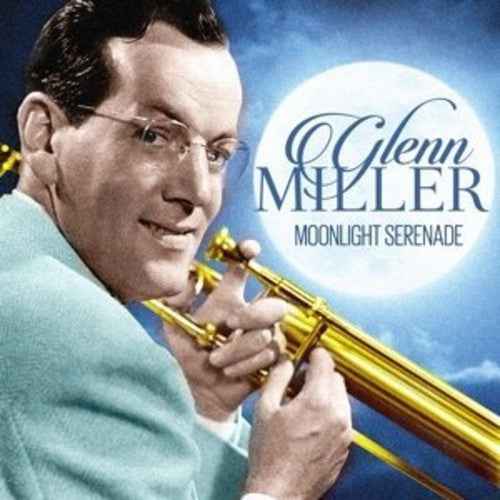 Glenn Miller - Moonlight Serenade [Vinyl]