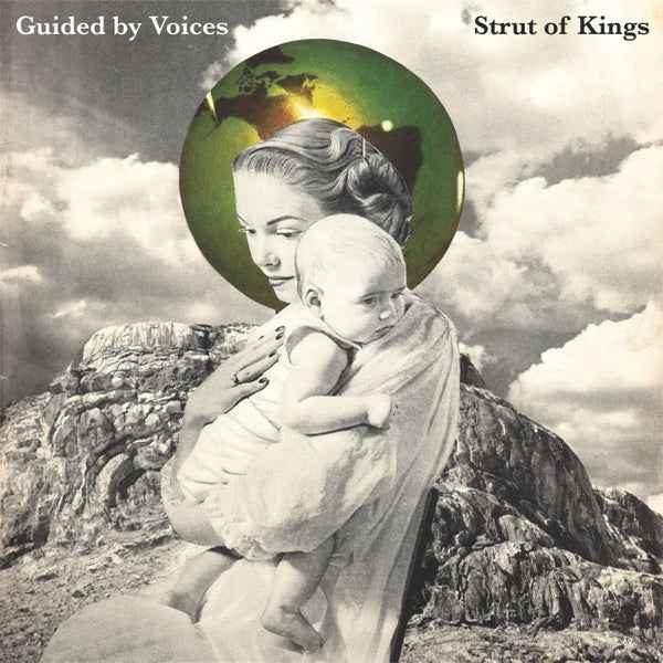 Guided by Voices - Strut of Kings [Vinyl]