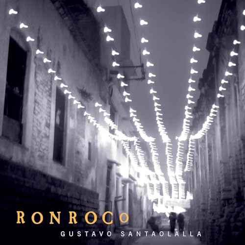 Gustavo Santaolalla - Ronroco (2024 Remaster) [Vinyl]