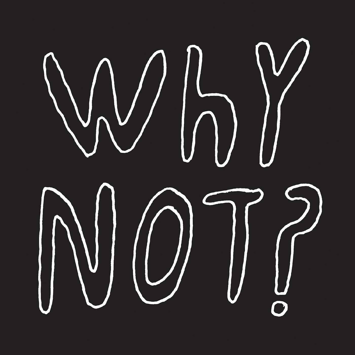 Why Not? [CD]