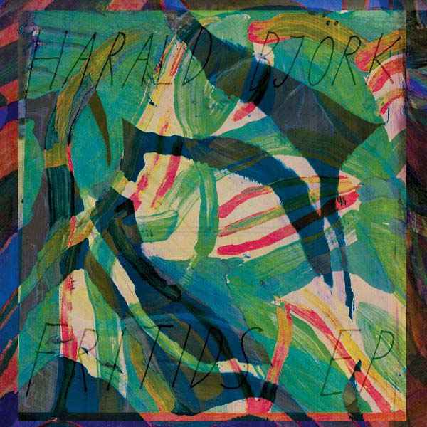 HARALD BJORK - Fritids EP [Vinyl]