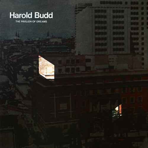 Harold Budd - Pavilion Of Dreams (Reissue) [Vinyl]