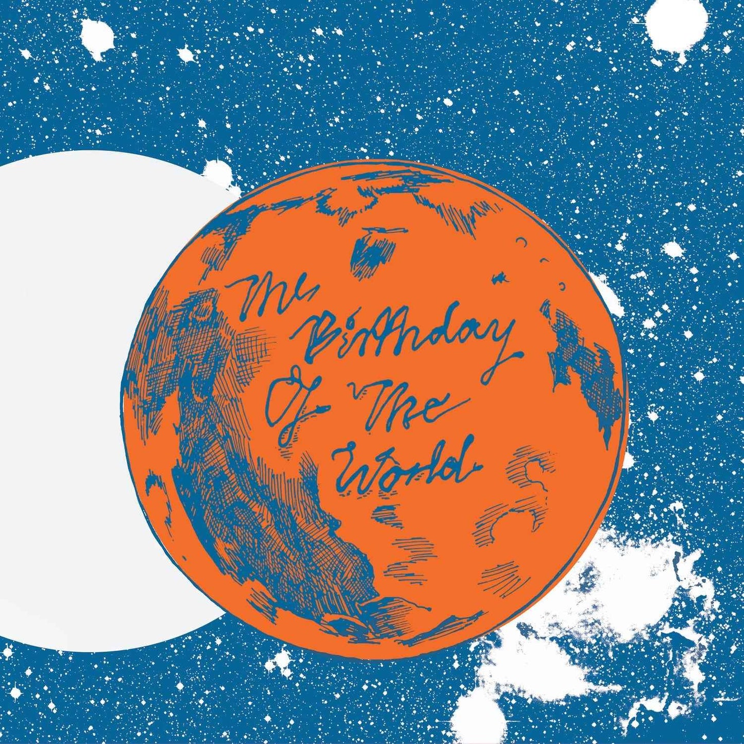 The Birthday of the World [CD]