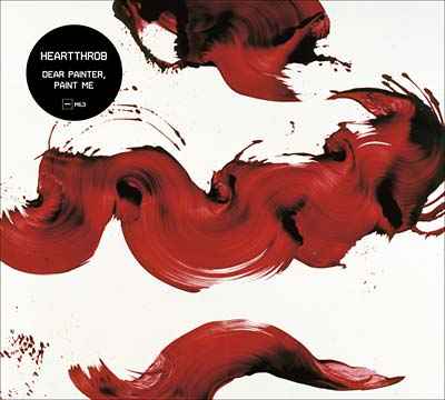 Dear Painter, Paint Me [CD]