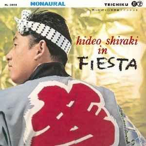 Hideo Shiraki In Fiesta = Matsuri No Gensou [Vinyl]