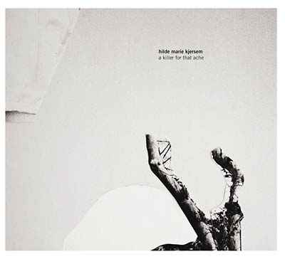 A Killer For That Ache [CD]