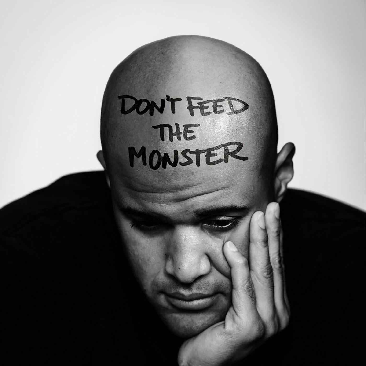 Don't Feed The Monster [CD]
