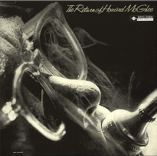 The Return Of Howard Mcghee [Vinyl]