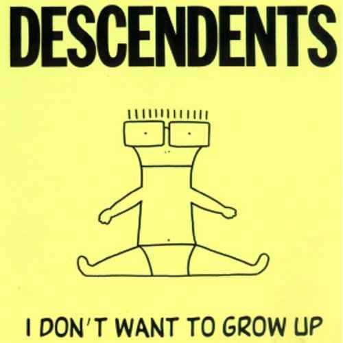 I Don't Want To Grow Up [Vinyl]