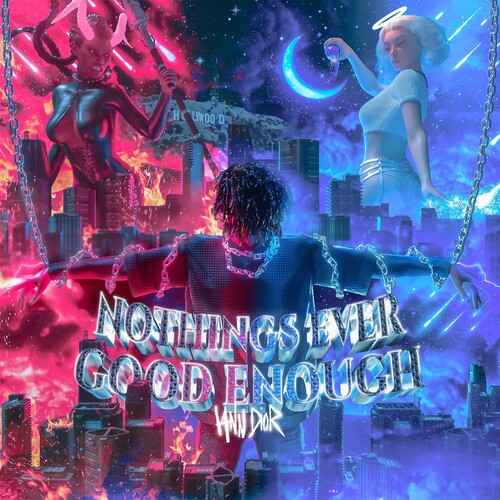 Nothing'S Ever Good Enough / I'M Gone (RSD 4.22.23) [Vinyl]
