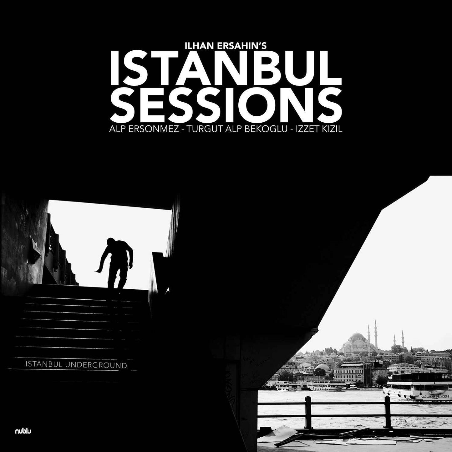Istanbul Sessions: Istanbul Underground [Vinyl]