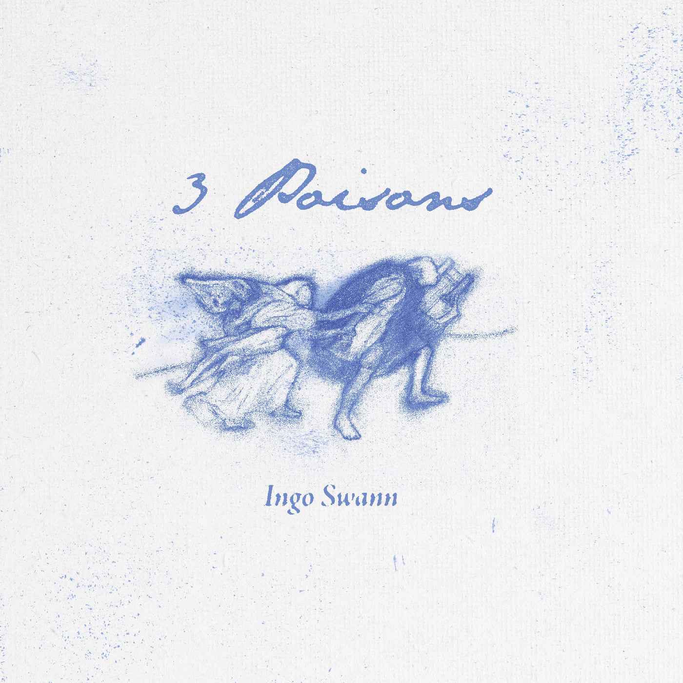 Ingo Swann - 3 Poisons [Vinyl]