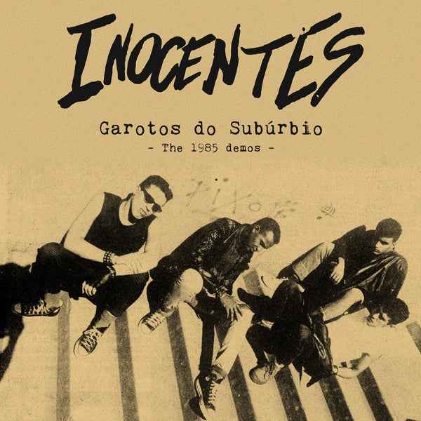 INOCENTES - Garotos Do Suburbio: The 1985 Demos [Vinyl]
