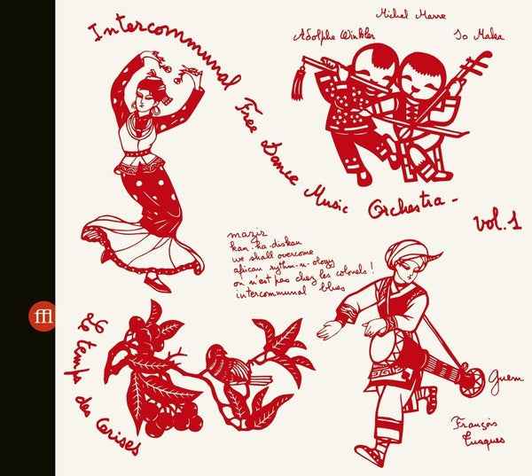 INTERCOMMUNAL FREE DANCE MUSIC ORCHESTRA - Concert A Prades Le Lez Vol. 1 & 2 [2CD] [CD]