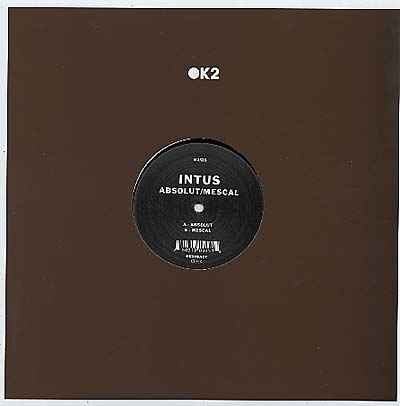 INTUS - Absolut/Mescal [Vinyl]