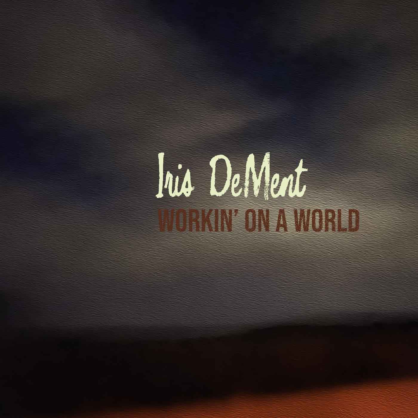 Workin' On A World [CD]