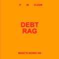 DEBT RAG - It Is Clear What's Going On [Vinyl]