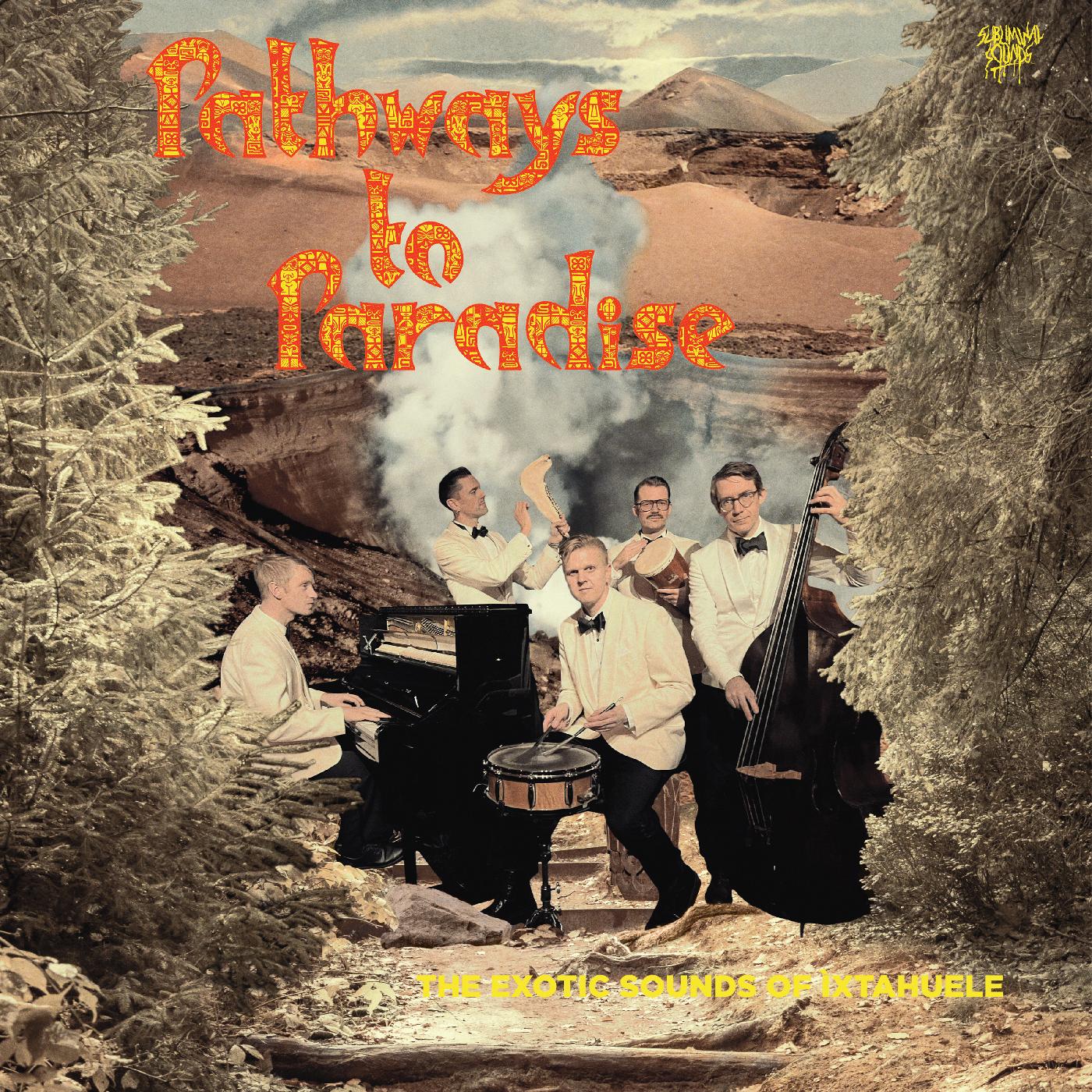 Pathways to Paradise [Vinyl]