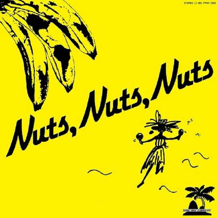 Nuts・Nuts・Nuts [Vinyl]