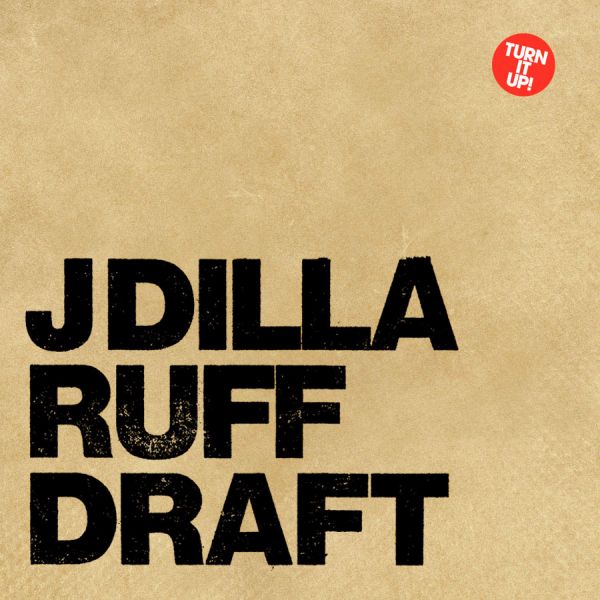 J Dilla - Ruff Draft [Vinyl]