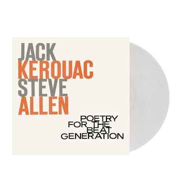 Jack Kerouac & Steve Allen - Poetry For The Beat Generation (100th Birthday) (Milky Clear Vinyl) [Vinyl]