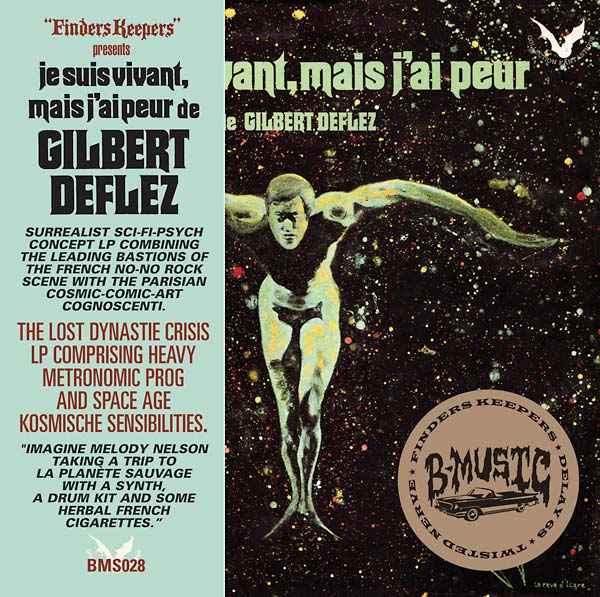 Je Suis Vivant, Mais J'ai Peur De Gilbert Deflez [CD]