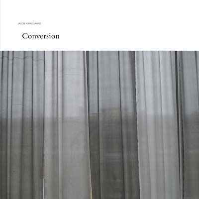 JACOB KIRKEGAARD - Conversion [Vinyl]