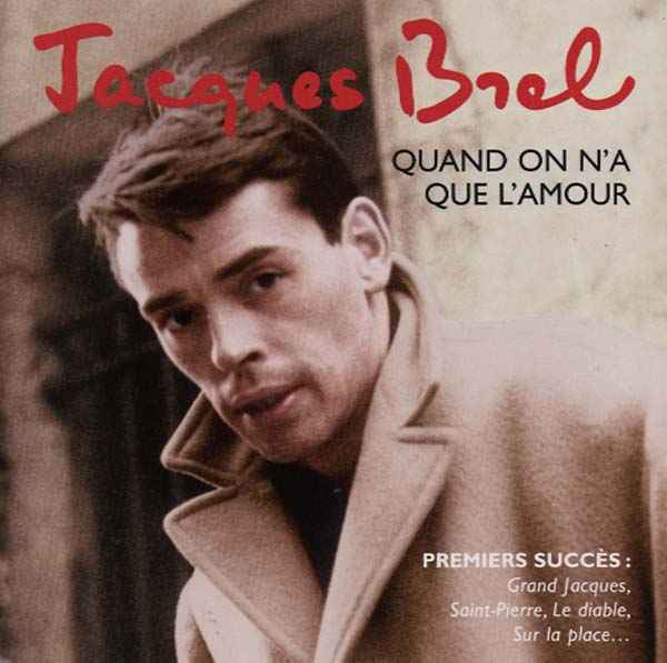Quand on N'a Que L'Amour [CD]