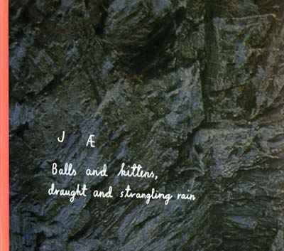 Balls And Kittens, Draught And Strangling Rain [CD]